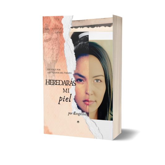 Heredarás mi piel (tapa blanda)